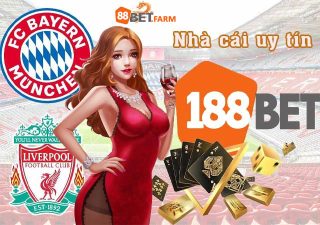 Nhà cái 188Bet uy tín hàng đầu làng cược Việt